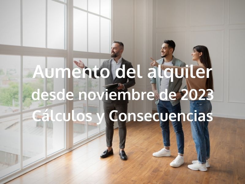Descubre cómo calcular el aumento del alquier desde noviembre y cuánto impactará en tu bolsillo. Precios de los alquileres del mercado actual